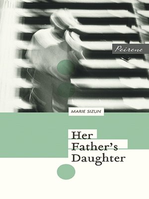 cover image of Her Father's Daughter
